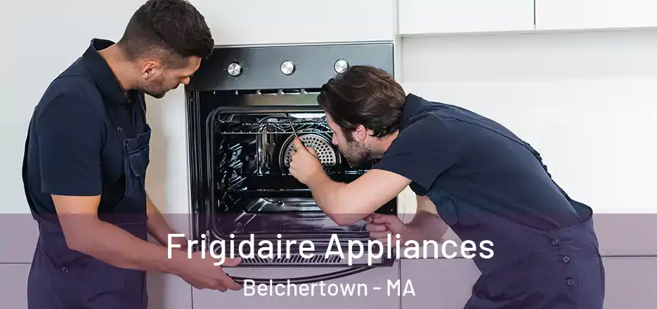  Frigidaire Appliances Belchertown - MA