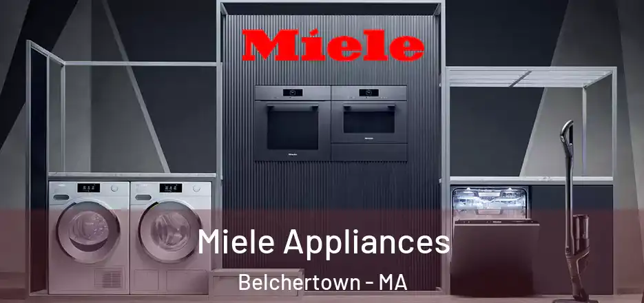  Miele Appliances Belchertown - MA