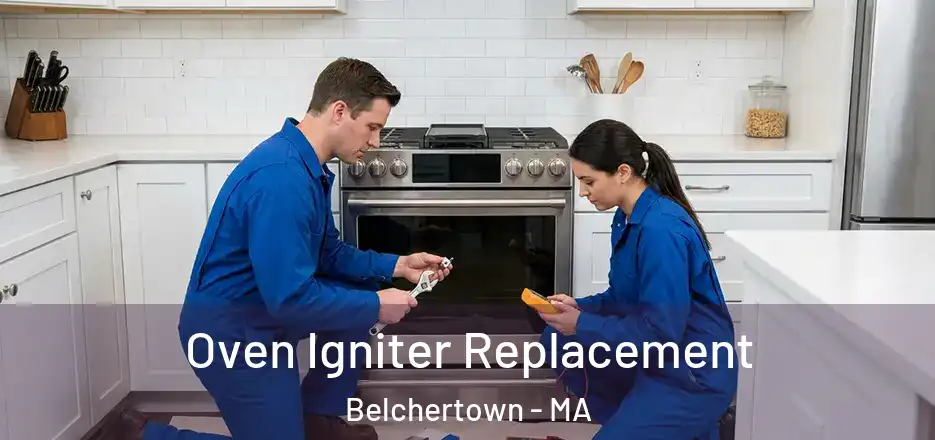  Oven Igniter Replacement Belchertown - MA